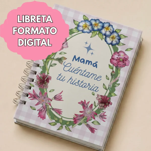 Digital mamá cuéntame tu historia